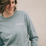 Mama Embroidered Long Sleeve T-shirt in Storm