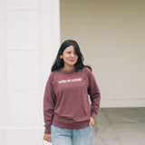 God is Good Embroidered Crew Neck Sweatshirt in Port