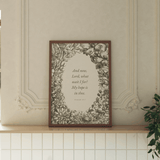 My Hope Is In Thee Art Print