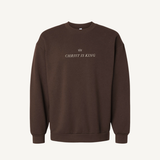 Christ is King Embroidered Crewneck Sweatshirt