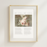 Be Still My Soul Art Print