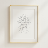 Our Eyes Are On You Handwritten Art Print