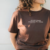 He Faithful Will Remain Organic Cotton T-shirt in Chocolate