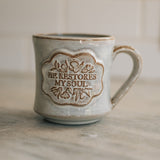 He Restores My Soul Mug in Toast