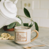 He Will Sustain You Mug in Toast